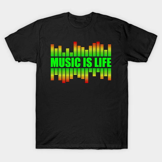 Music is life T-Shirt by Bohnenkern